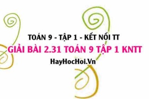Bài 2.31 Trang 43 SGK Toán 9 Tập 1 Kết nối tri thức: Tính điểm thi để đạt điểm trung bình mục tiêu